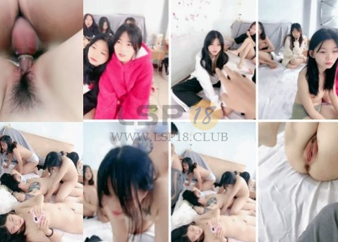 00后嫩妹们随意挑着操，特写后入抽插嫩穴、手指抠嫩穴